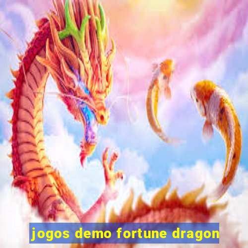 jogos demo fortune dragon